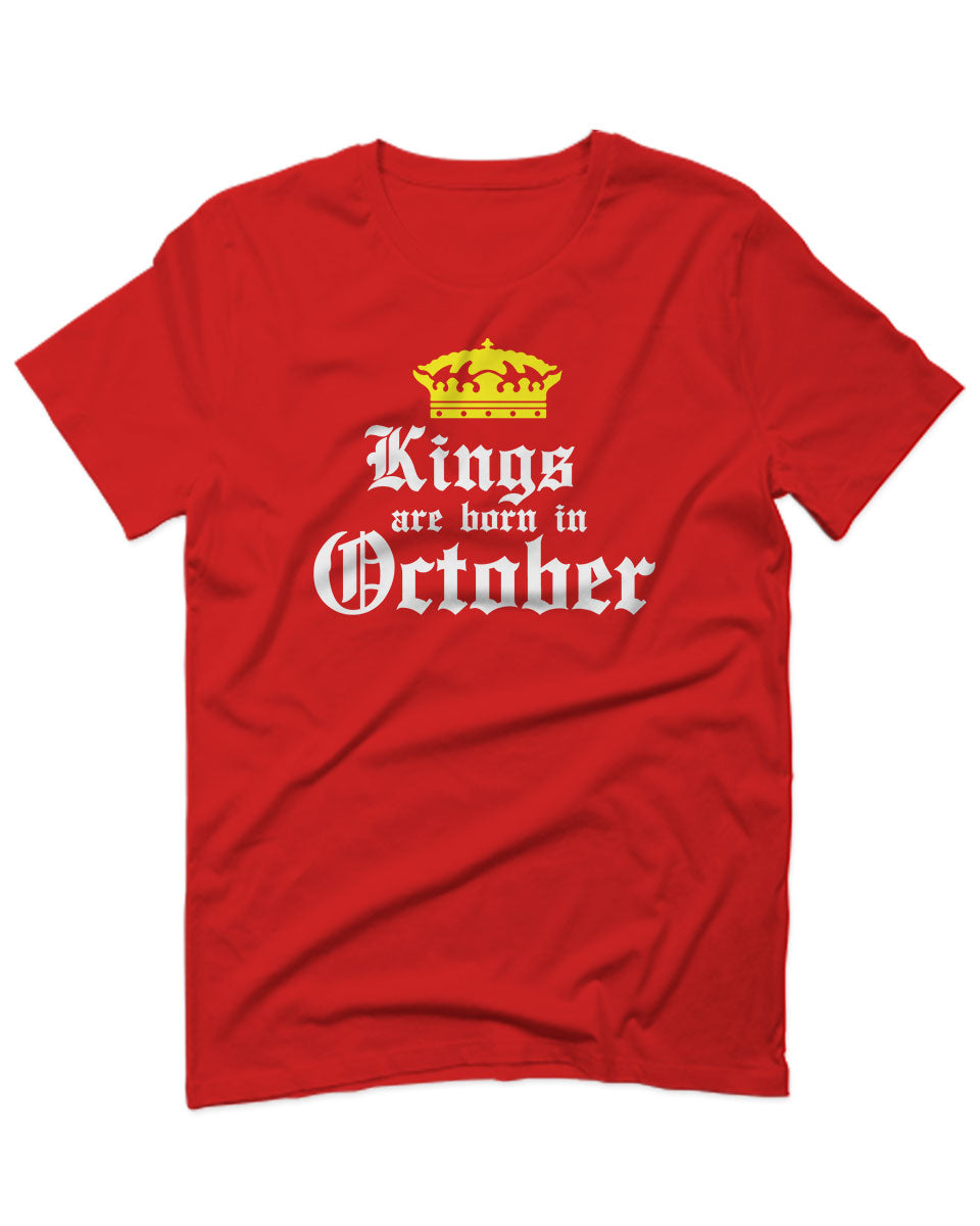 kings are born in october shirt