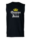 The Best Birthday Gift Queens are Born in June men Muscle Tank Top sleeveless t shirt