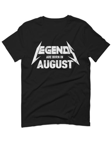 The Best Birthday Gift Legend are Born in August For men T Shirt