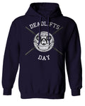 VICES AND VIRTUESS Front Graphic Skull Deadlifts Day Fitness Gym Tough Workout Sweatshirt Hoodie