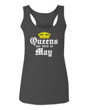 The Best Birthday Gift Queens are Born in May  women's Tank Top sleeveless Racerback