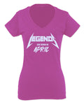 The Best Birthday Gift Legends are Born in April For Women V neck fitted T Shirt