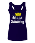 The Best Birthday Gift Kings are Born in January  women's Tank Top sleeveless Racerback