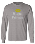 The Best Birthday Gift Kings are Born in February mens Long sleeve t shirt