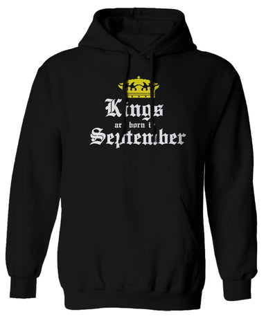 The Best Birthday Gift Kings are Born in September Sweatshirt Hoodie